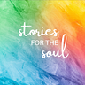 Stories for the Soul