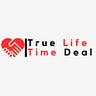 True Life Time Deal