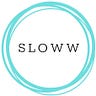 Sloww