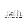 Bold At Work
