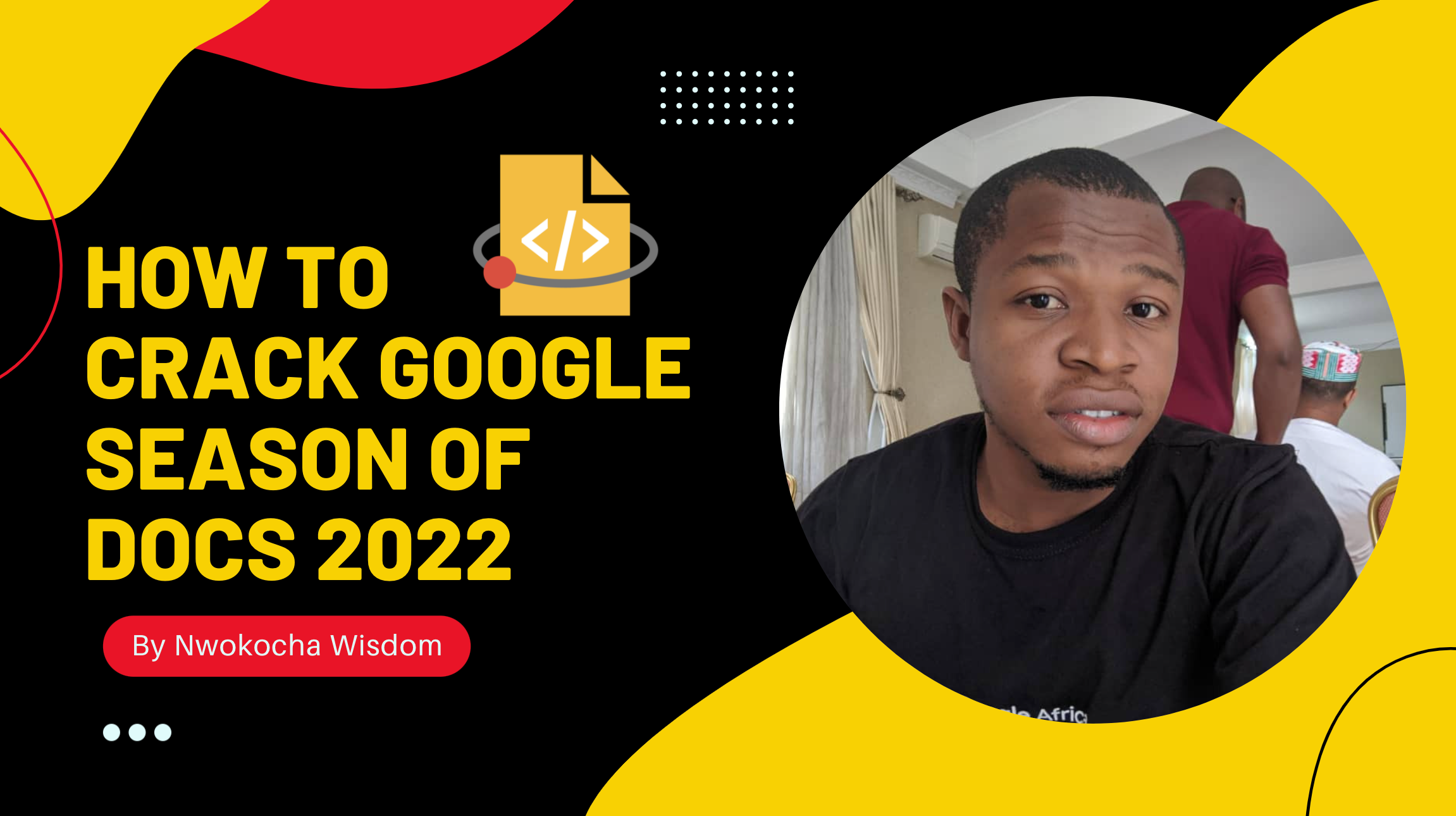 How to crack Google season of docs 2022 application stage