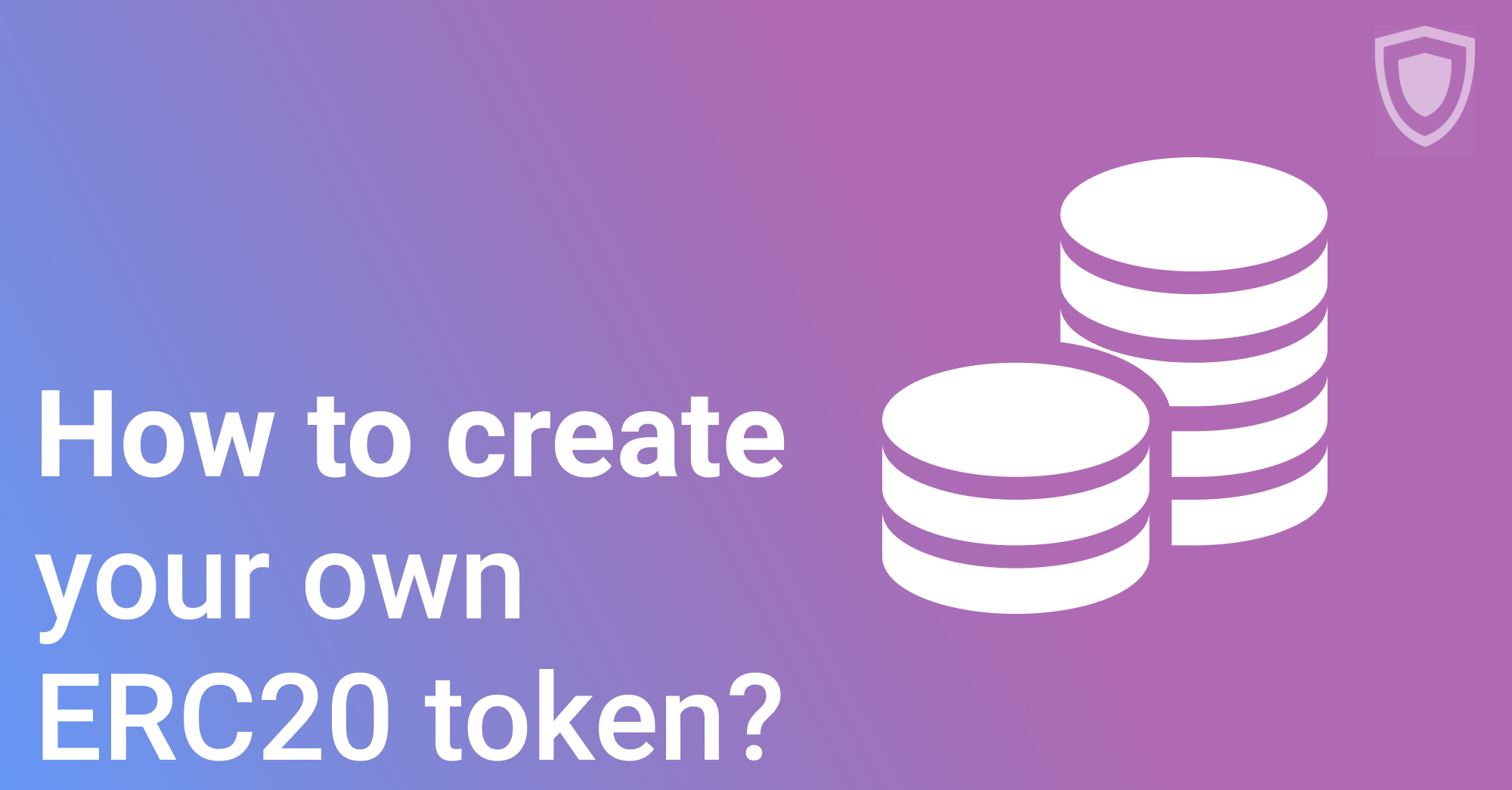 Create ERC20 tokens and increase your profit