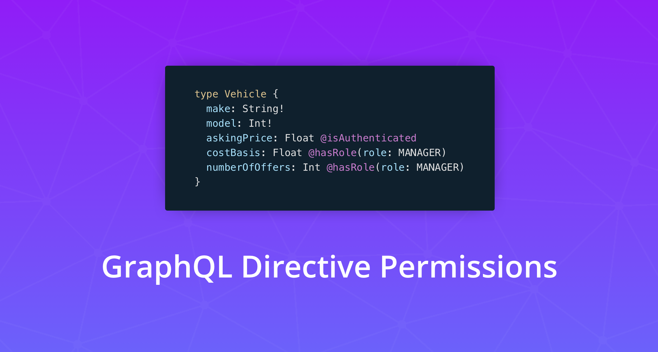 GraphQL Directive Permissions — Authorization Made Easy