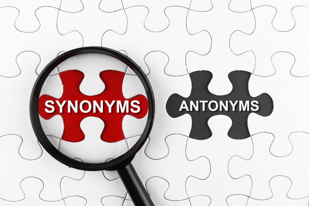 Synonyms and Antonyms