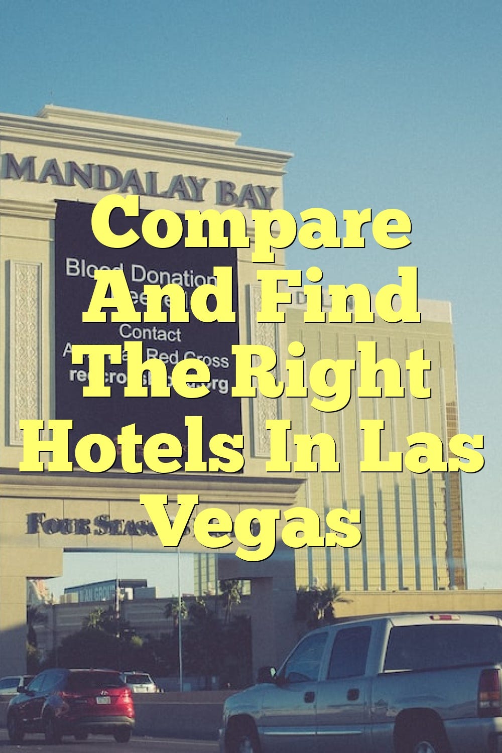 Compare And Find The Right Hotels In Las Vegas By Myeasyhotel Medium compare-and-find-the-right-hotels-in-las-vegas-by-myeasyhotel-medium