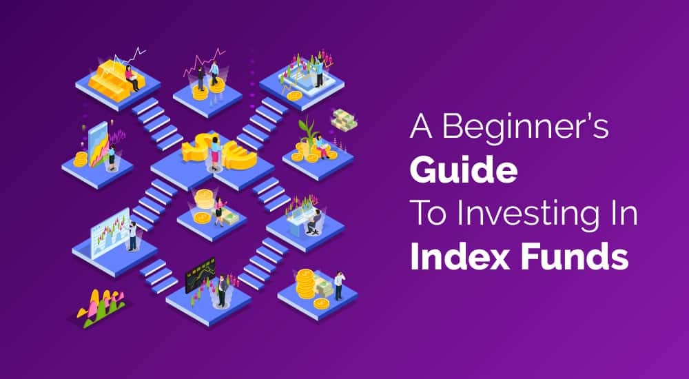 guide-to-investing-in-index-funds-by-capital-sands-medium