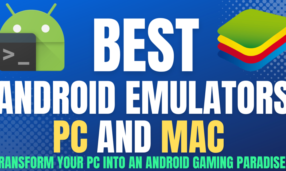 The best Android emulators for PC and Mac of 2023 | by AI AVENUE | Medium