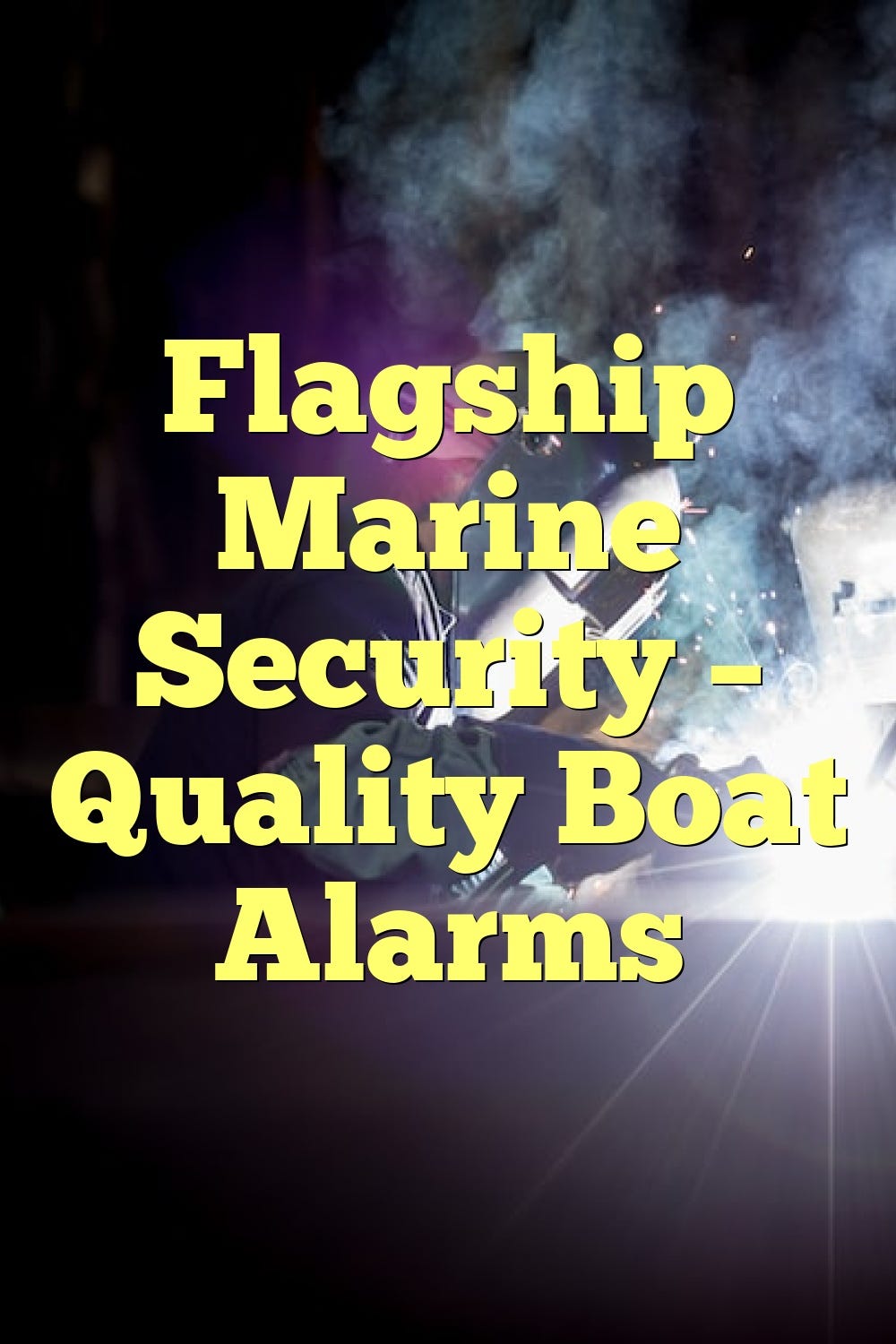 Flagship Marine Security — Quality Boat Alarms by
