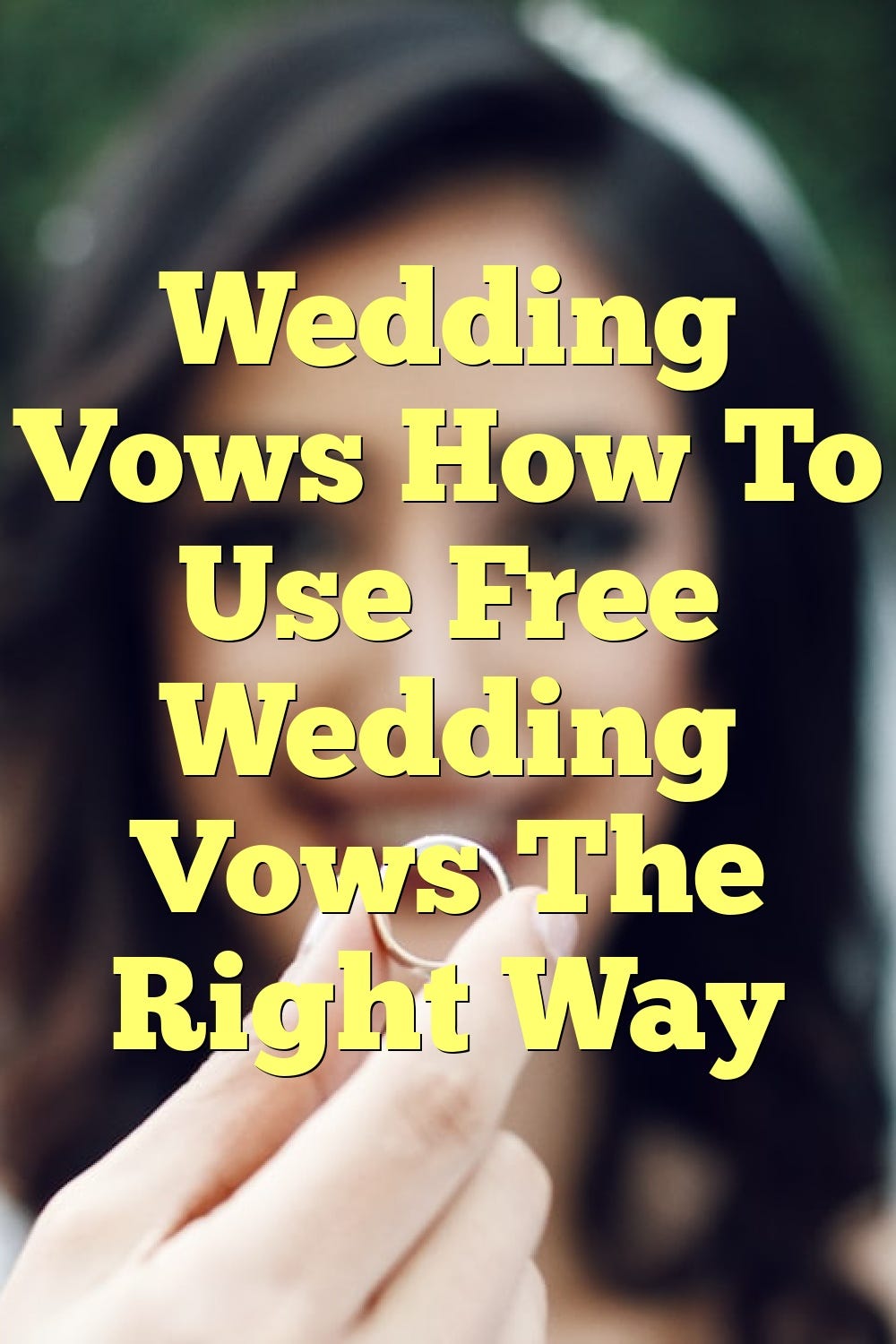 wedding-vows-how-to-use-free-wedding-vows-the-right-way-by