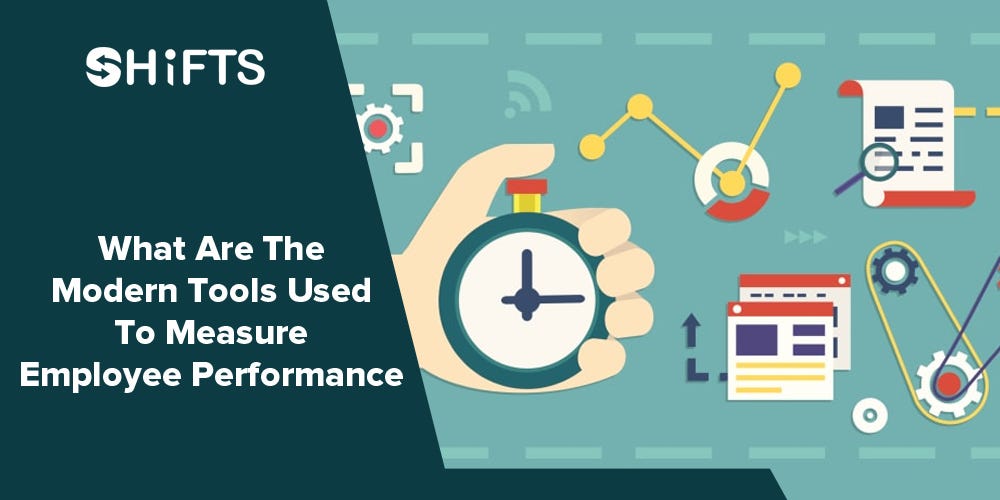 What Are The Modern Tools Used To Measure Employee Performance? by