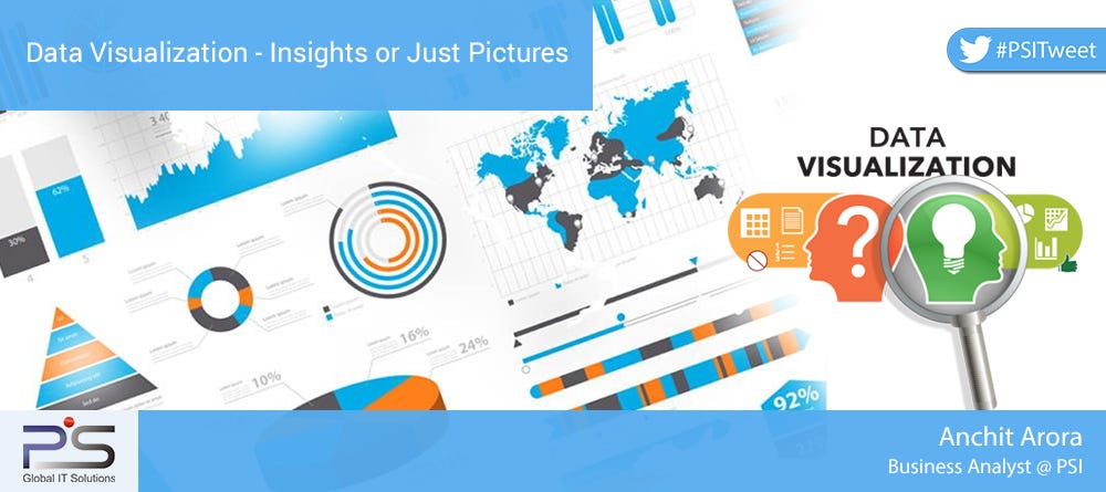 Data Visualization — Insights or Just Pictures | by PrathamSoftware(PSI ...