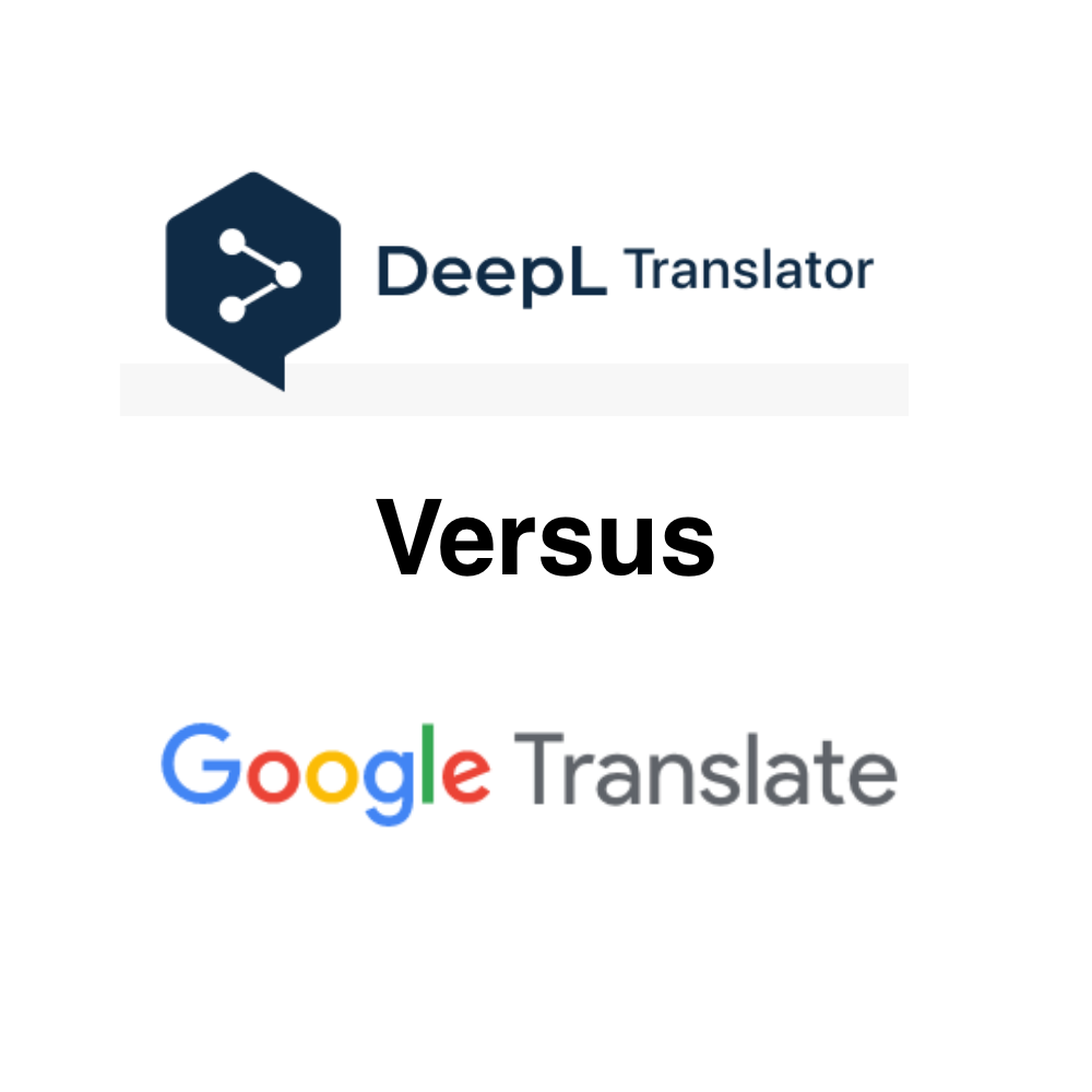 Deepl Translate Vs Google Translate | By Richard H Webb | Medium