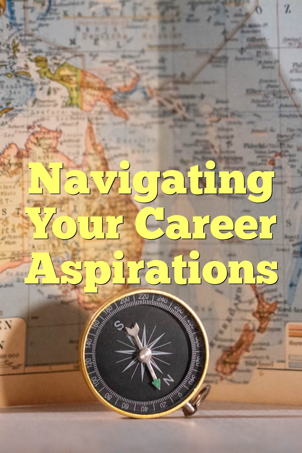 Navigating Your Career Aspirations by Newscolleges Medium