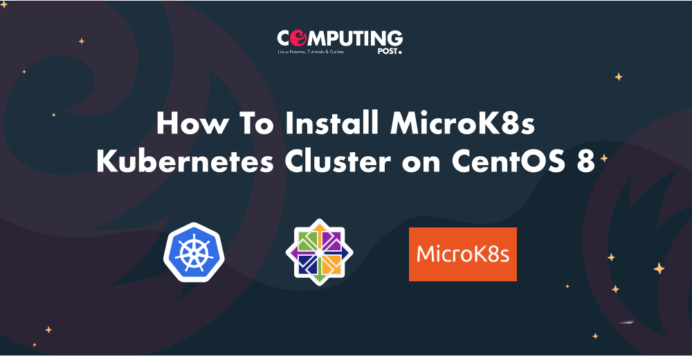 How To Install MicroK8s Cluster on CentOS 8 by