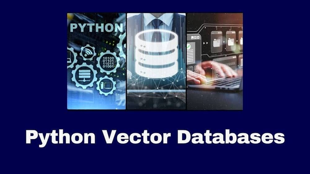 Exploring Python Vector Databases A Comprehensive Guide By Sami Hamdi Medium 0182