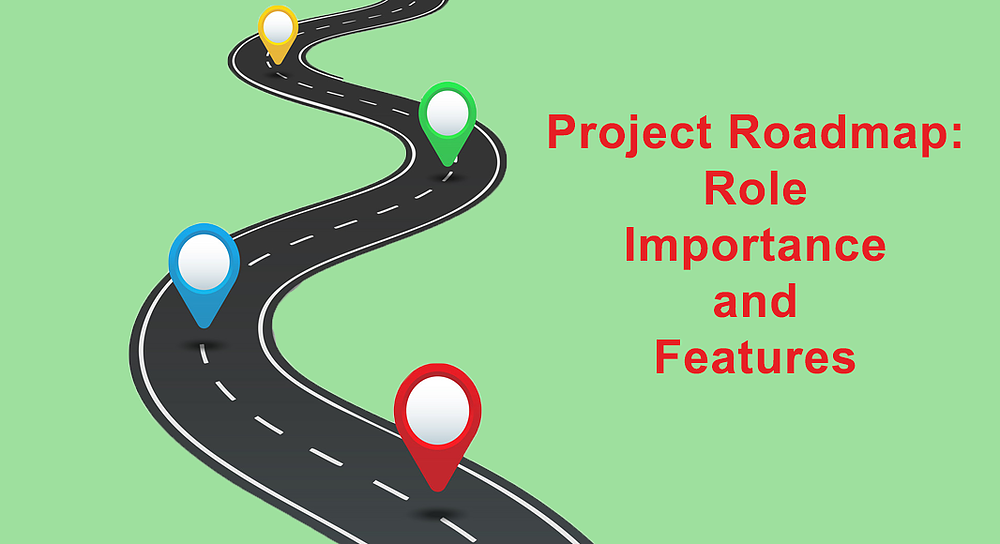 Project Roadmap: Role, Importance, and Features | by Vera Mirzoyan ...