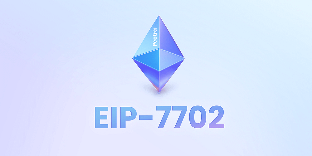 Khám Phá Pectra: Cách Blockscout Tích Hợp EIP-7702