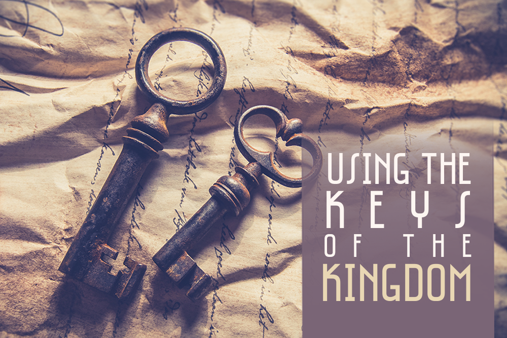 Using the Keys of the Kingdom. In my bio, I mentioned writing for many