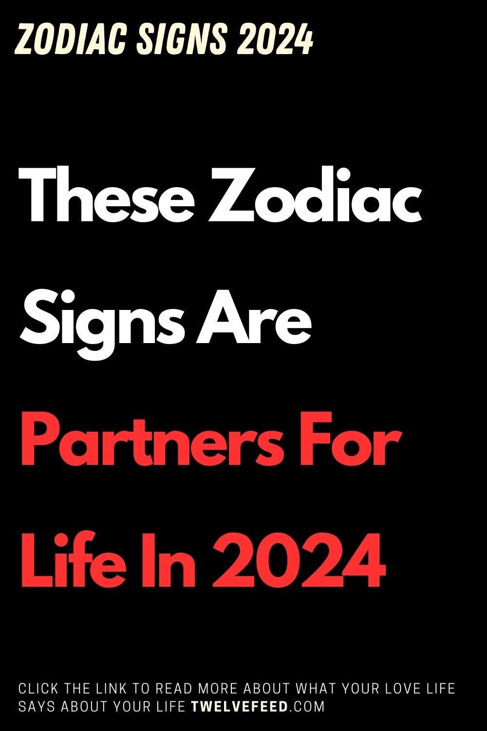 These Zodiac Signs Are Partners For Life In 2024 | Medium