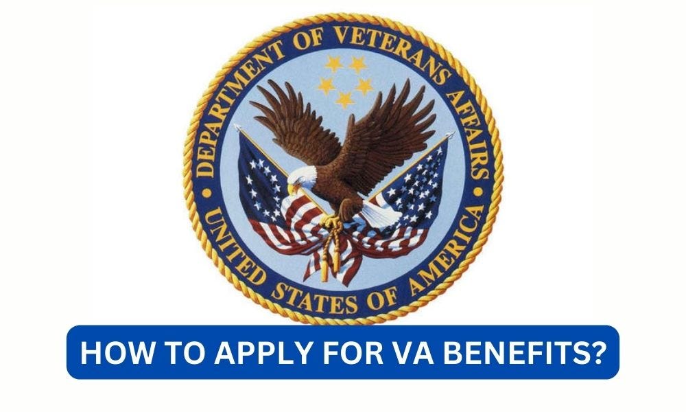 how to apply for va benefits Digital Popcorn Medium