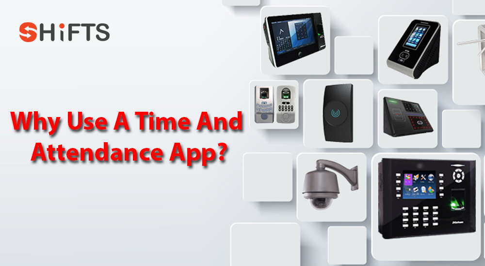 why-use-a-time-and-attendance-app-by-shiftsapp-medium
