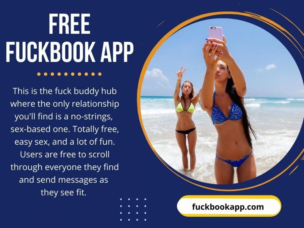 Free Fuckbook App. The Best Sex App For Getting Laid: Free… | by