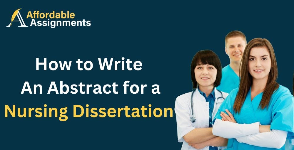 How to write an abstract for a nursing dissertation