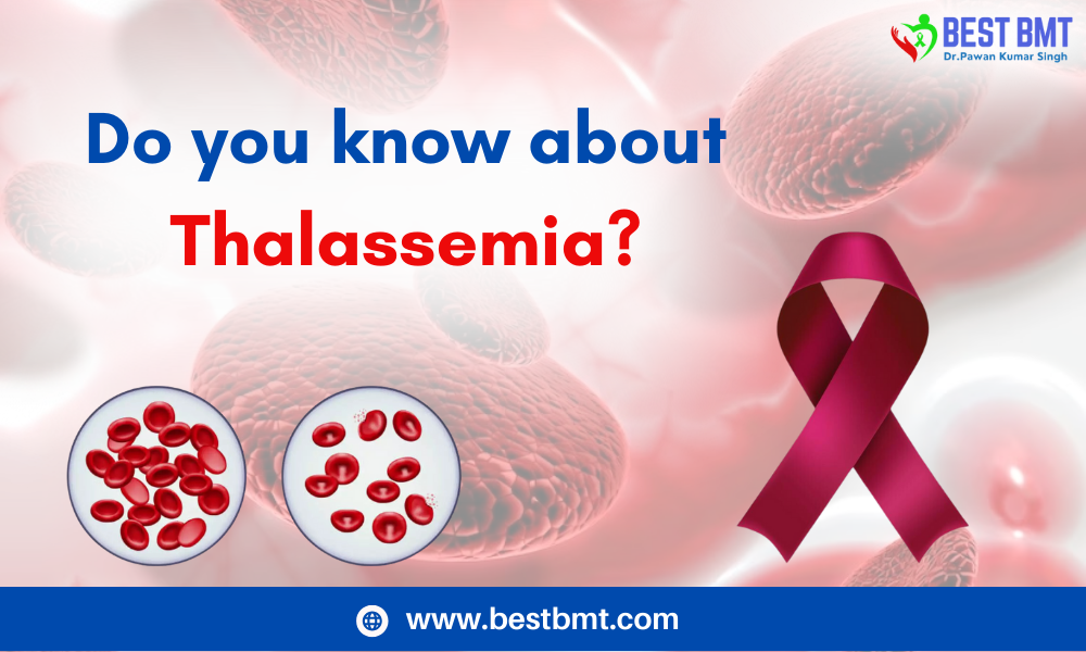 Do you know about Thalassemia? - Dr Pawan Kumar Singh - Medium