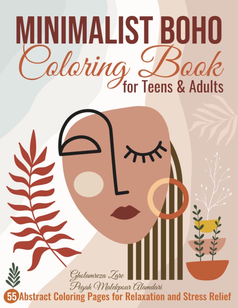 Adult and Teen Coloring Book for Anxiety and Stress Relief