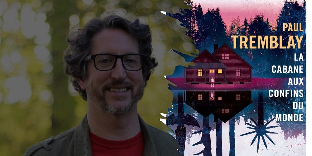 La Cabane aux confins du monde de Paul Tremblay : Et si tout est réel ? |  Juste un mot