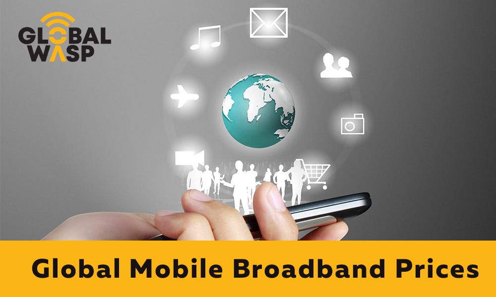 Global Mobile Broadband Prices. Mobile broadband is the marketing term