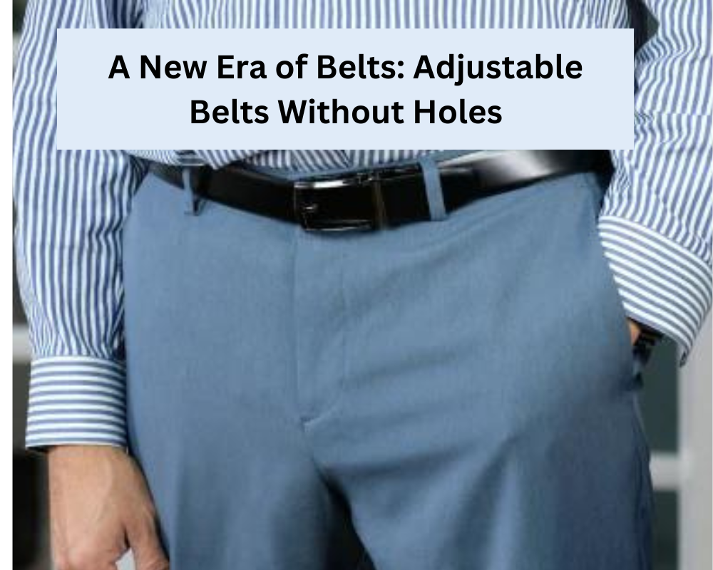 adjustable belts without holes