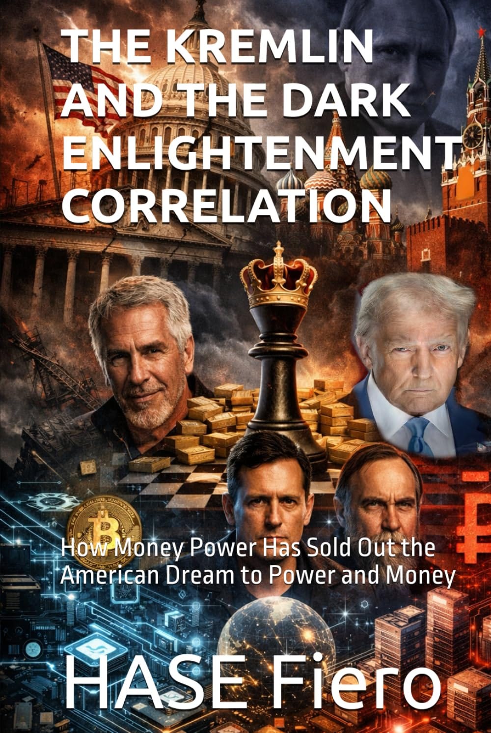 New Book Reveals How Silicon Valley Ideology and Kremlin Strategy Converged to Reshape American…