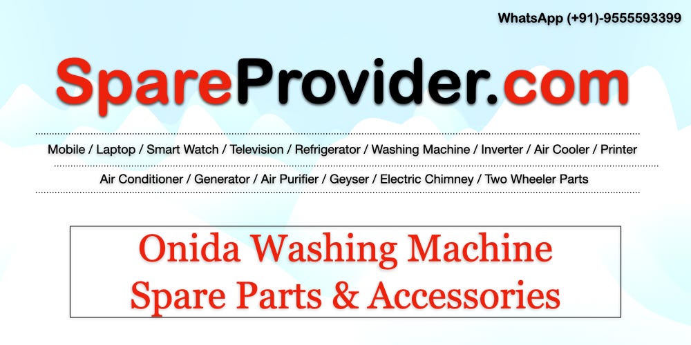 Onida Washing Machine Spare Parts & Accessories by