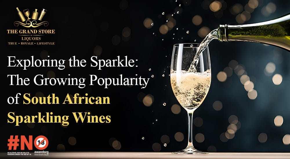 Exploring the Sparkle The Growing Popularity of South African