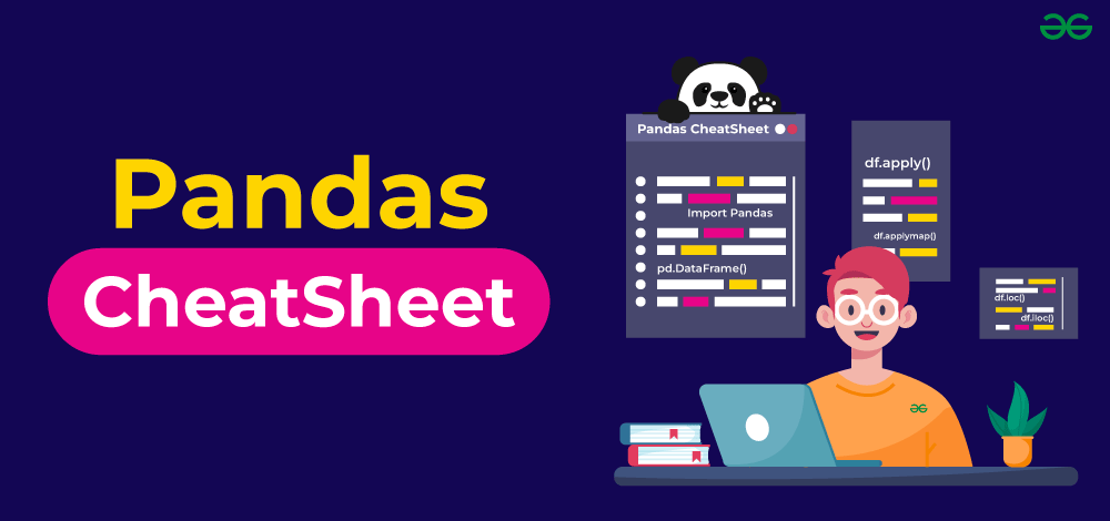 Data Cleaning Pandas |Pandas CheetSheet |EDA In Python | by Grace ... image.