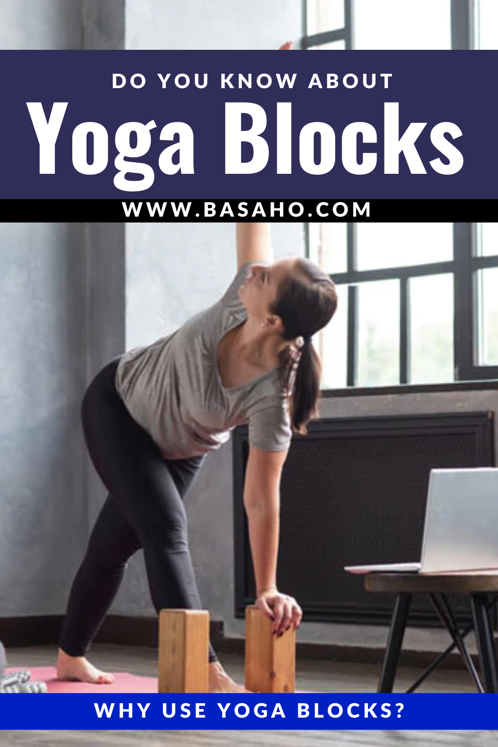 What is Yoga Blocks? How to use yoga blocks? Basaho Medium