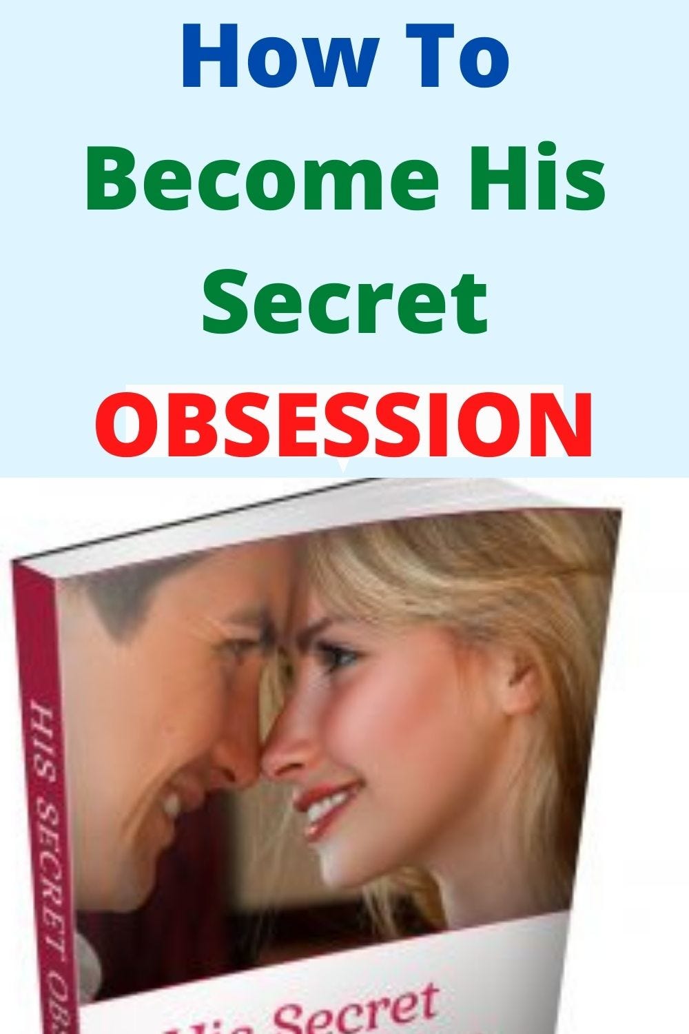 Make The Most Out Of His Secret Obsession Review