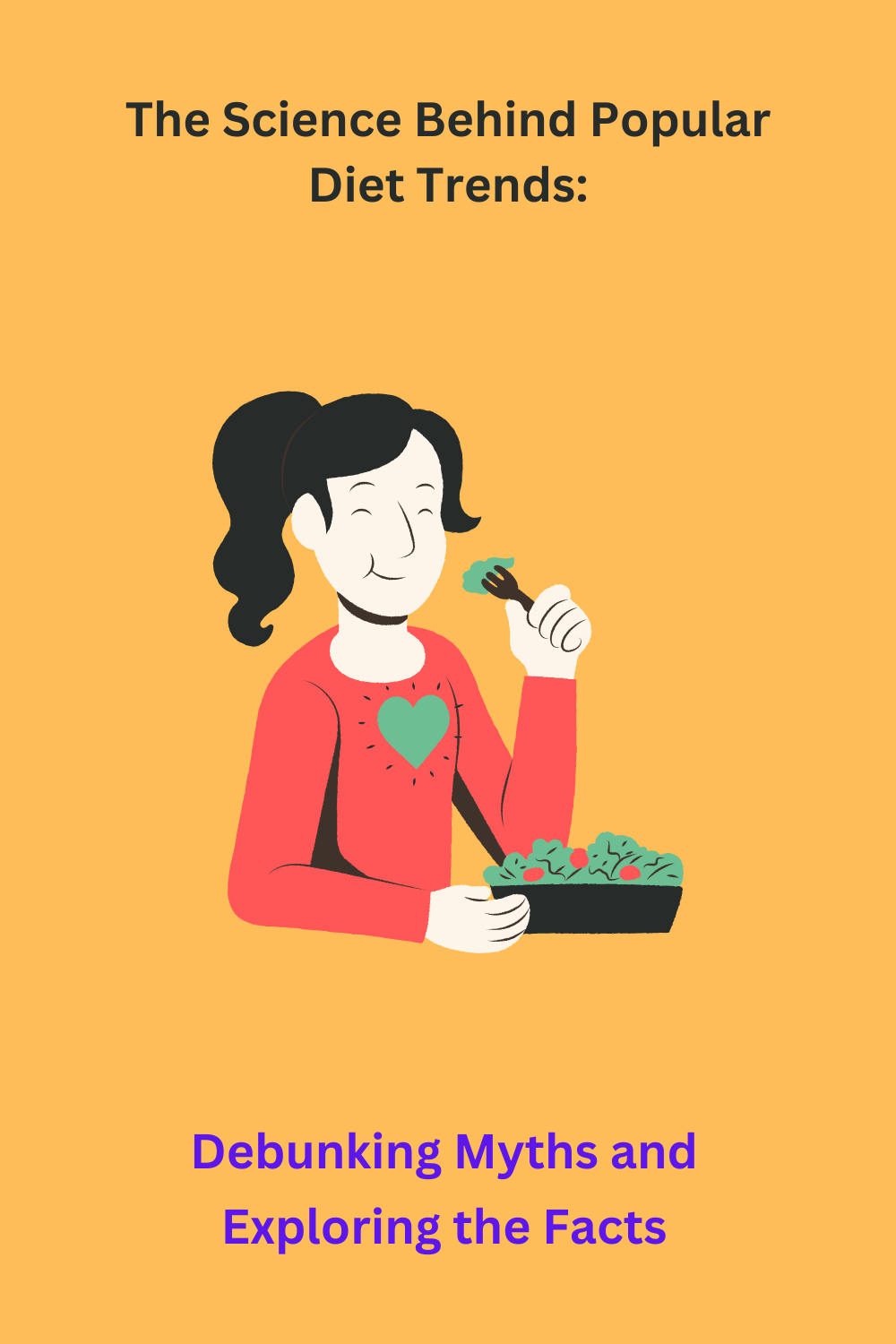 The Science Behind Popular Diet Trends Debunking Myths and Exploring