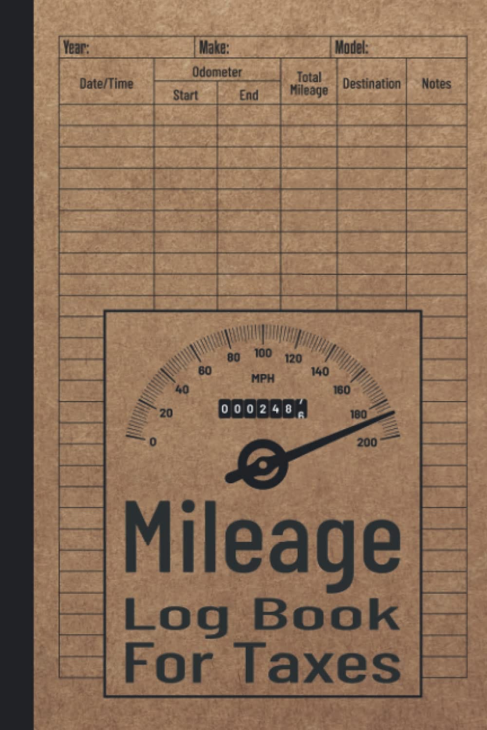 [DOWNLOAD]Mileage Log Book for Taxes Vehicle Mileage Log Book for