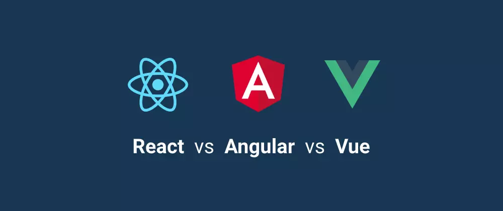 React vs. Angular vs. Vue | Medium
