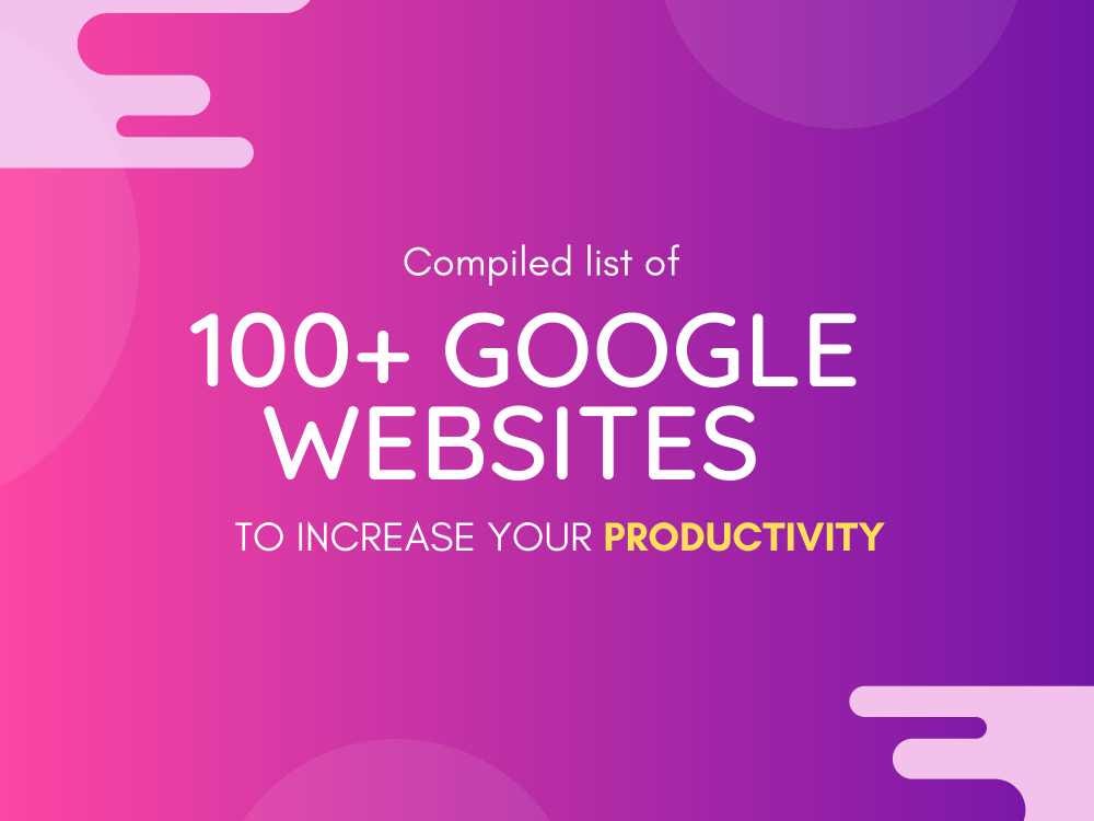 100+ Google’s websites to get unexplored resources Rajan Verma Medium