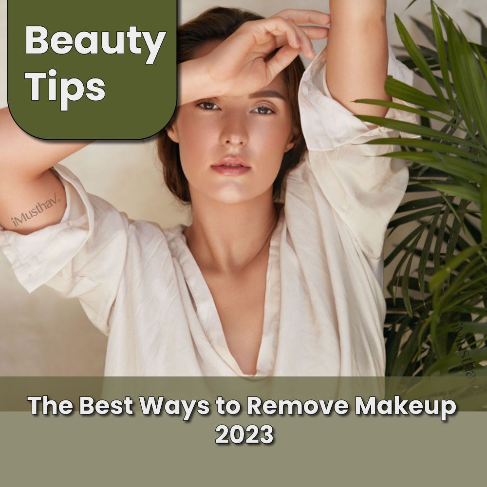 Best way sale to remove makeup