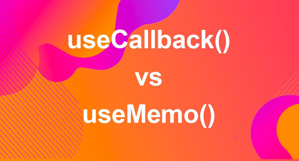 Understanding the Nuances useCallback vs useMemo in React by Rakesh