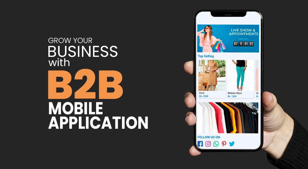 How Can You Grow Your Business With B2B Mobile Application? | By ...