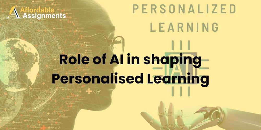 Role of AI in Shaping Personalised Learning