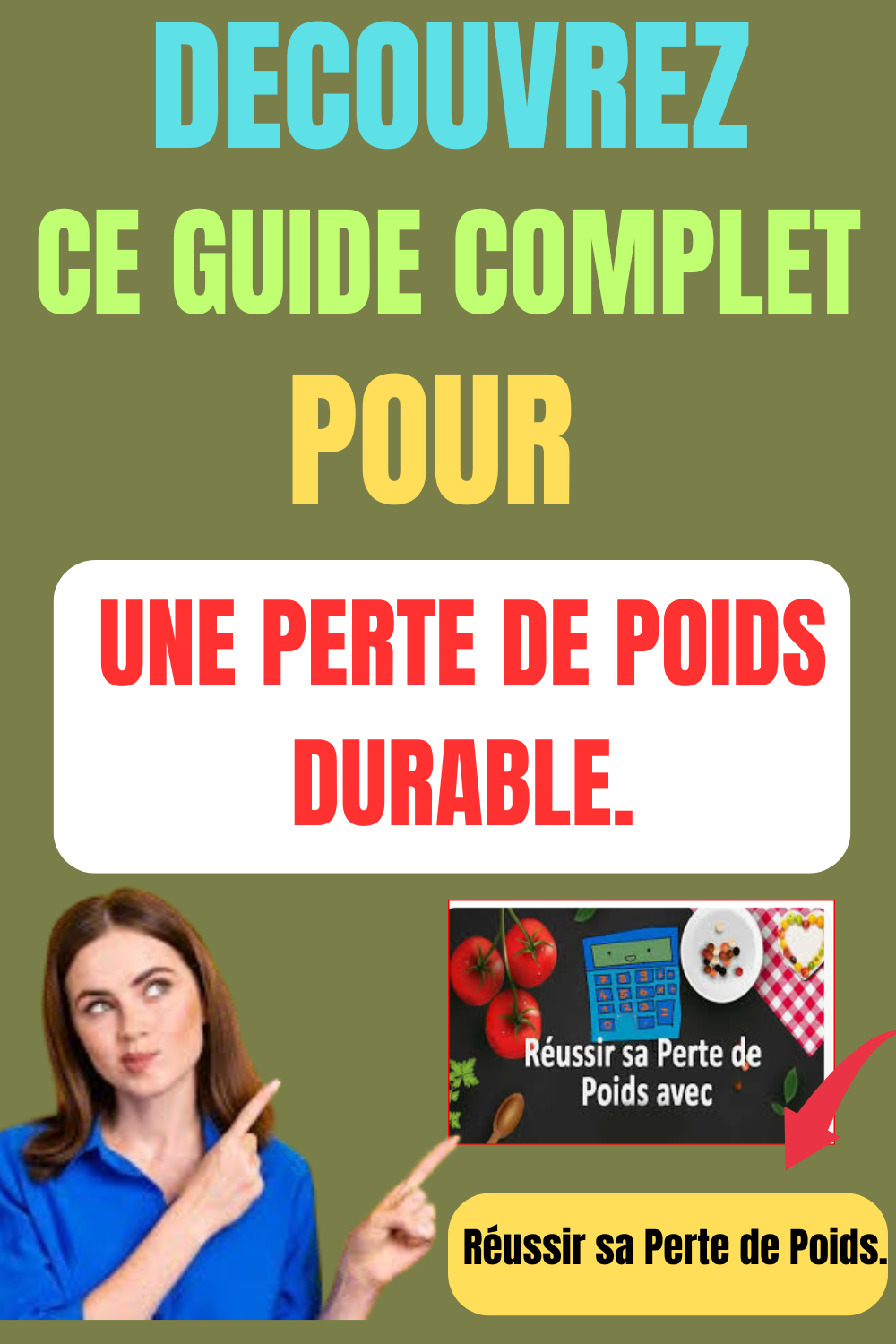DECOUVREZ LE GUIDE COMPLET POUR UNE PERTE DE POIDS DURABLE. by Make Money With Affiliate