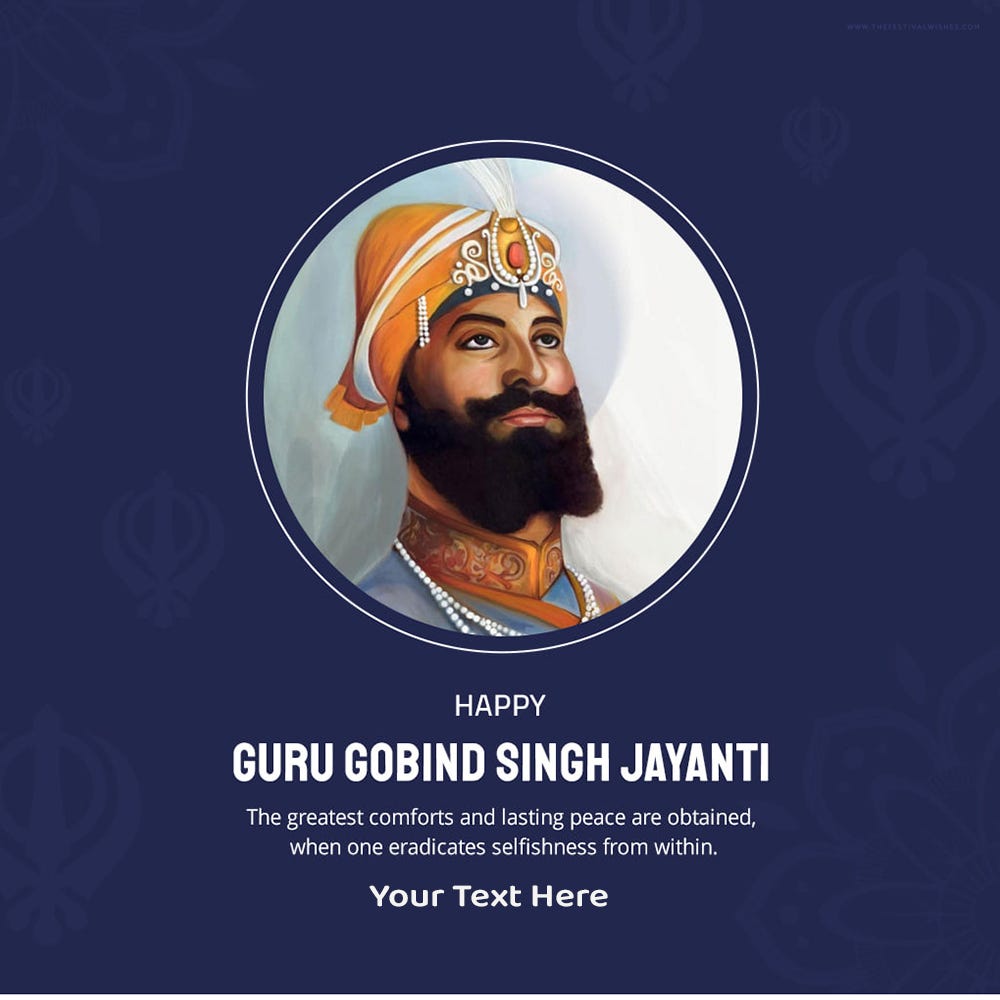 guru gobind singh ji birthday 2024 images with name and pics The Festival Wishes Medium