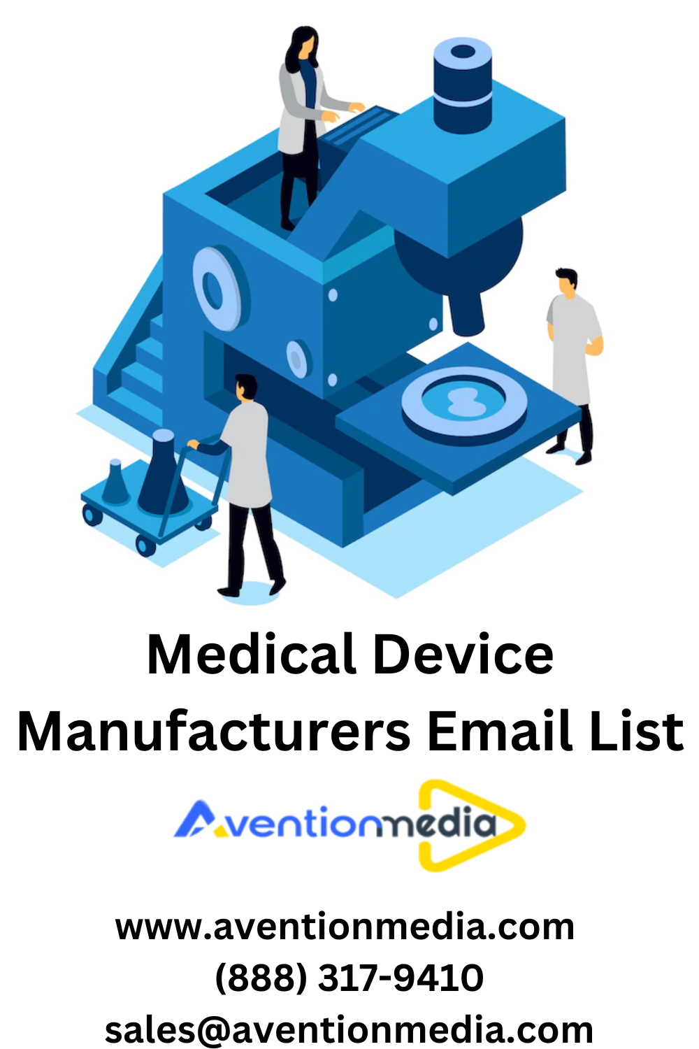 Medical Device Manufacturers Email List Avention Media Medium