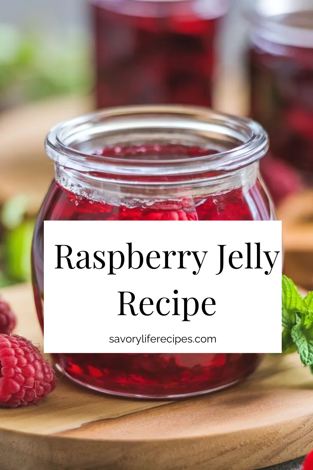 Easy Homemade Raspberry Jelly Recipe
